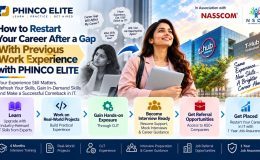 How to Restart Your Career After a Gap With Previous Work Experience with PHINCO ELITE